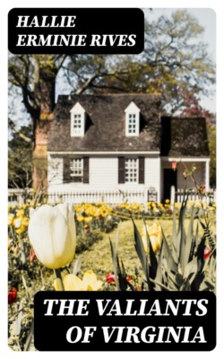 The Valiants of Virginia