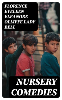 Nursery Comedies