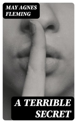 A Terrible Secret