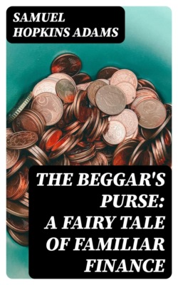 The Beggar's Purse: A Fairy Tale of Familiar Finance