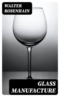 Glass Manufacture
