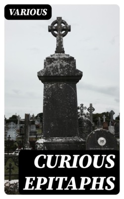 Curious Epitaphs