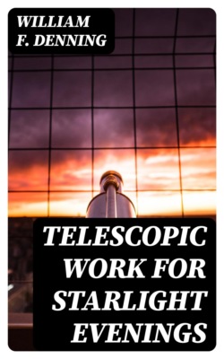 Telescopic Work for Starlight Evenings