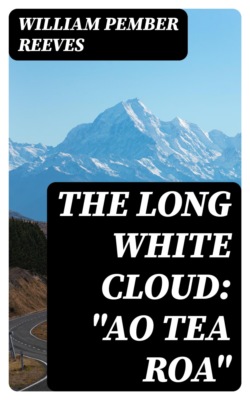The Long White Cloud: "Ao Tea Roa"