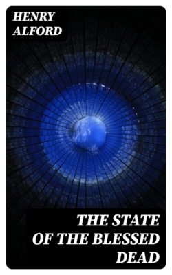 The State of the Blessed Dead