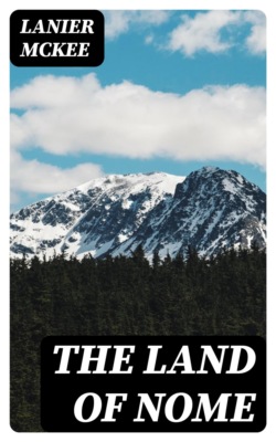 The Land of Nome