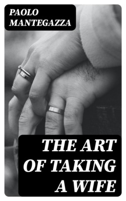 The art of taking a wife