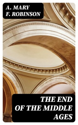 The End of the Middle Ages