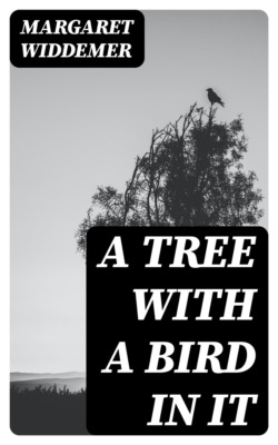 A Tree with a Bird in it