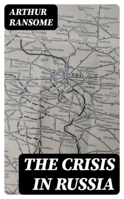 The Crisis in Russia