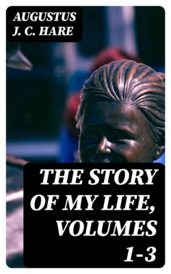 The Story of My Life, volumes 1-3