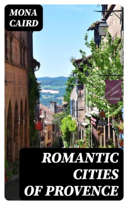 Romantic Cities of Provence