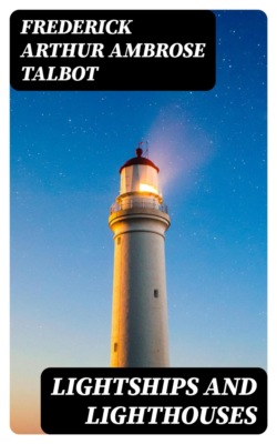 Lightships and Lighthouses