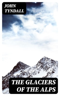 The Glaciers of the Alps