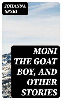 Moni the Goat Boy, and Other Stories