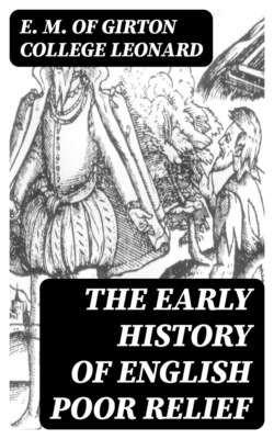 The Early History of English Poor Relief