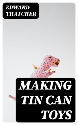 Making Tin Can Toys