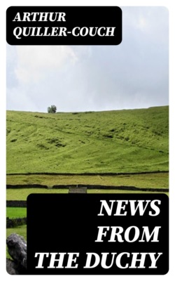 News from the Duchy