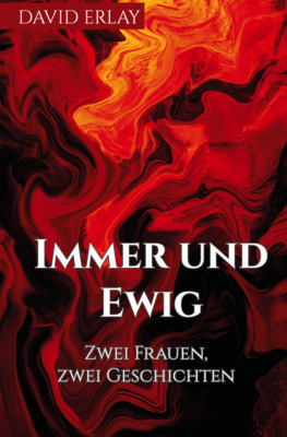 Immer und Ewig