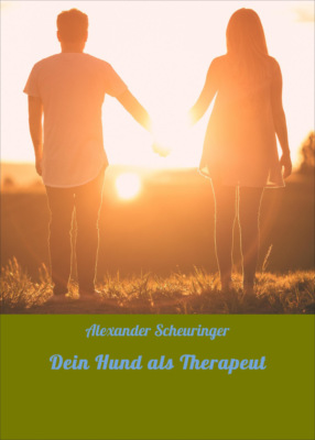 Dein Hund als Therapeut