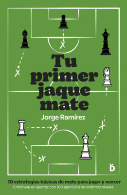 Tu primer jaque mate
