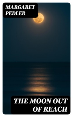 The Moon out of Reach