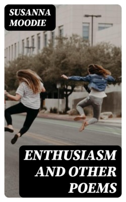 Enthusiasm and Other Poems