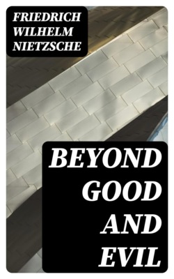 Beyond Good and Evil