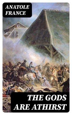 The Gods are Athirst