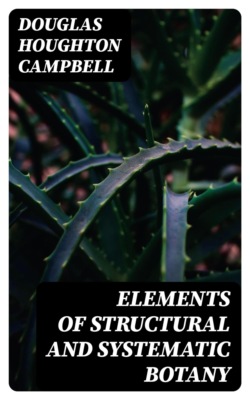 Elements of Structural and Systematic Botany