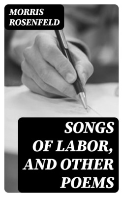 Songs of Labor, and Other Poems