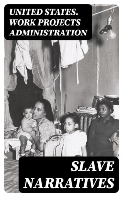 Slave Narratives