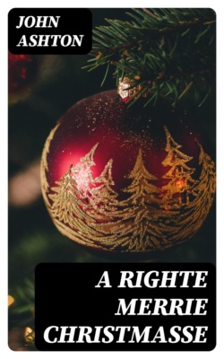 A Righte Merrie Christmasse