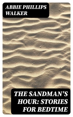 The Sandman's Hour: Stories for Bedtime