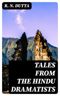 Tales from the Hindu Dramatists