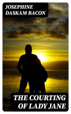 The Courting Of Lady Jane