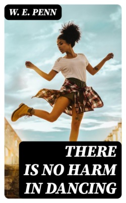 There is No Harm in Dancing