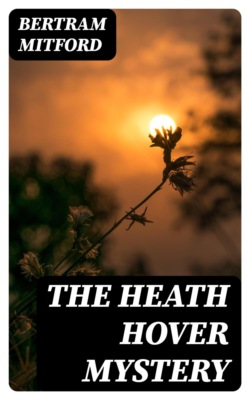 The Heath Hover Mystery