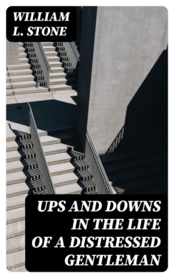 Ups and Downs in the Life of a Distressed Gentleman