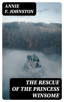 The Rescue of the Princess Winsome