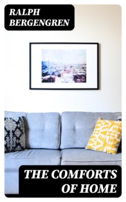 The Comforts of Home