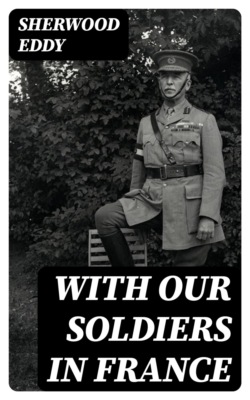 With Our Soldiers in France