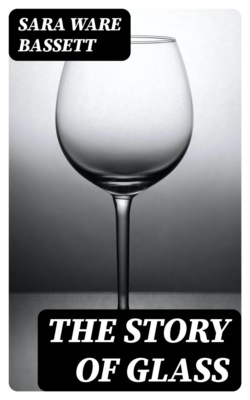 The Story of Glass