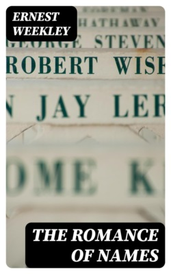 The Romance of Names