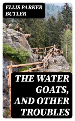 The Water Goats, and Other Troubles