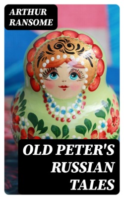 Old Peter's Russian Tales