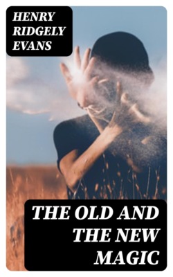 The Old and the New Magic