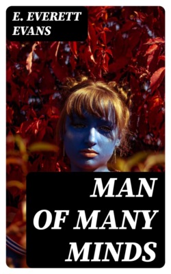 Man of Many Minds