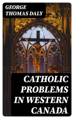 Catholic Problems in Western Canada