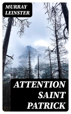 Attention Saint Patrick